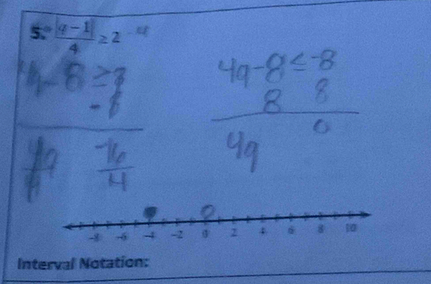  (|q-1|)/4 ≥ 2
Interval Notation: