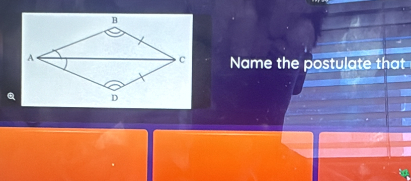 Name the postulate that