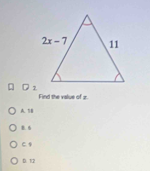 Find the value of z.
A. 18
B. 6
C. 9
D. 12