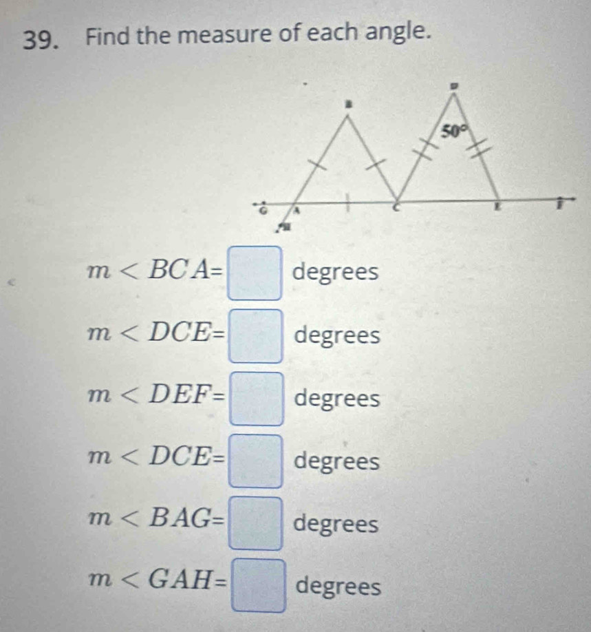 Find the measure of each angle.
m ees^(□)
m degrees
m degrees
m degrees
m degrees
m degrees