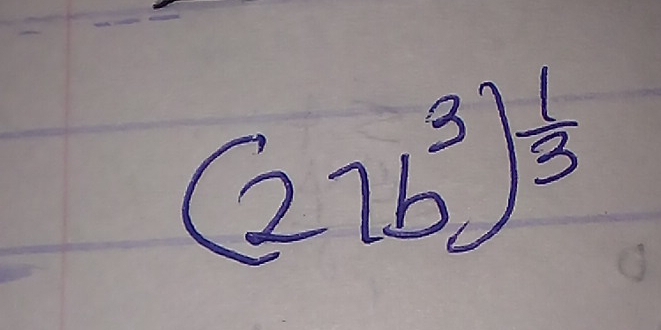 (27b^3)^ 1/3 