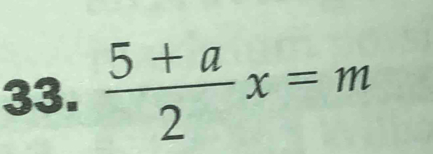  (5+a)/2 x=m