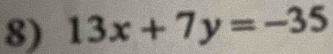 13x+7y=-35