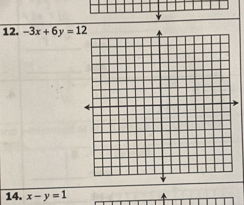 -3x+6y=12
14. x-y=1