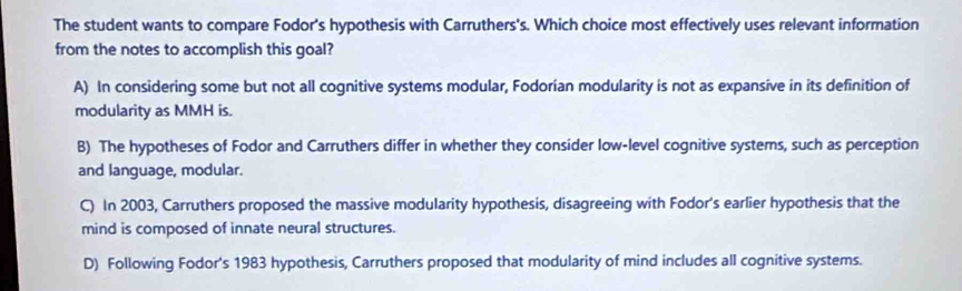 Giải quyết:The student wants to compare Fodor's hypothesis with ...