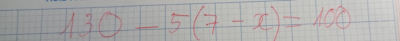 130-5(7-x)=100