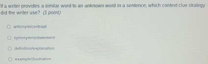 Solved: If a writer provides a similar word to an unknown word in a ...