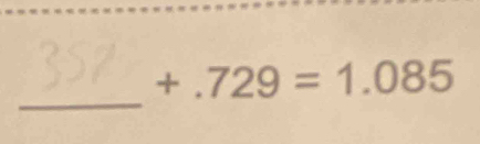 +.729=1.085