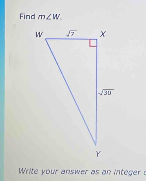 Find m∠ W.
Write your answer as an integerc