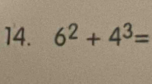 6^2+4^3=