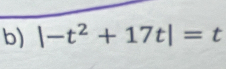 |-t^2+17t|=t