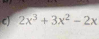 2x^3+3x^2-2x