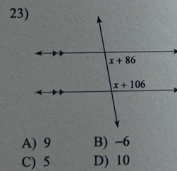 A) 9 B) -6
C) 5 D) 10