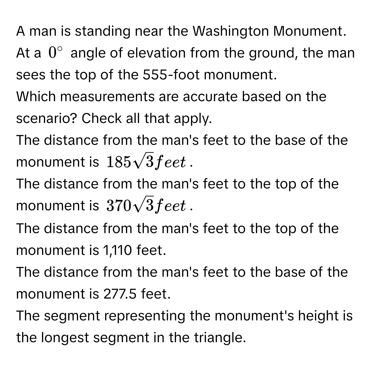 Solved: A man is standing near the Washington Monument. At a $0°$ angle ...