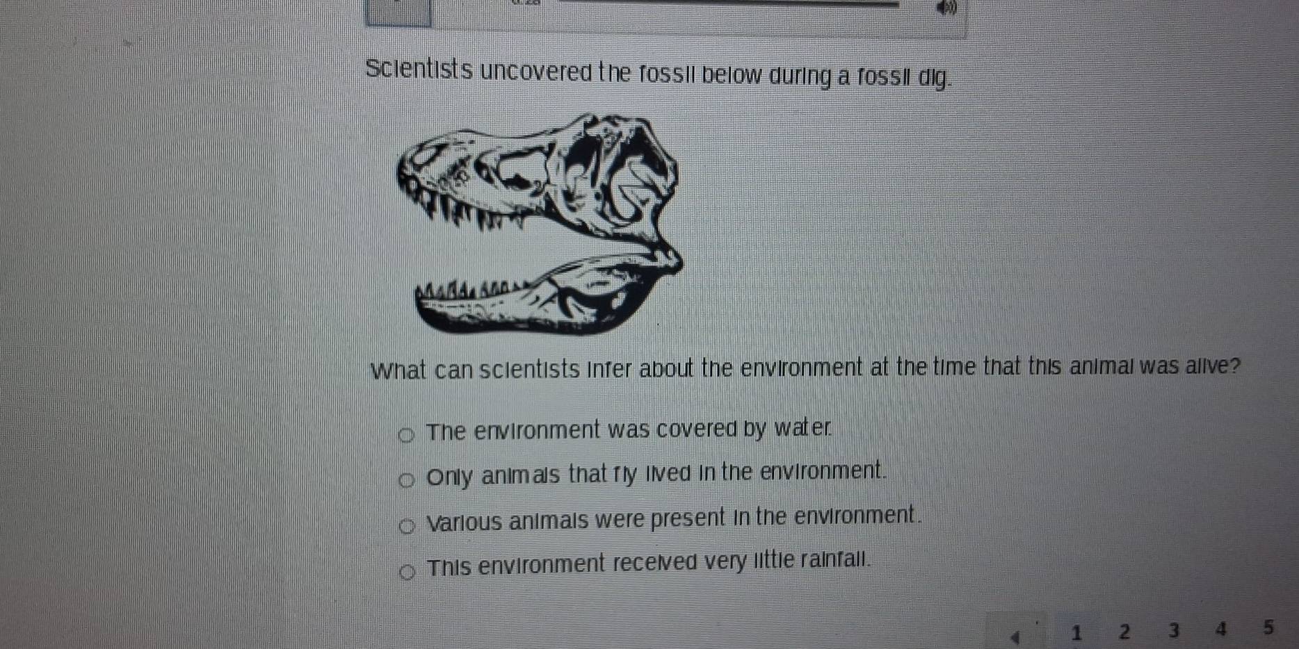 Solved: Scientists uncovered the fossil below during a fossil dig. What ...