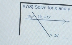 #7/8) Solve for x and y