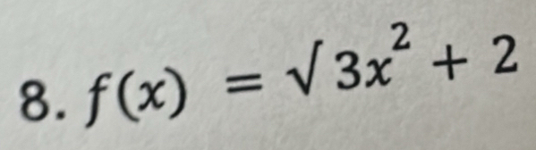 f(x)=surd 3x^2+2