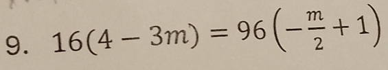 16(4-3m)=96(- m/2 +1)