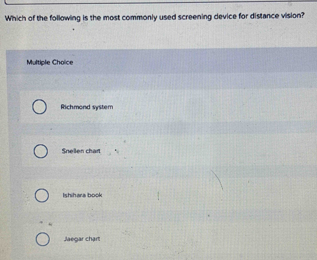 Solved: Which of the following is the most commonly used screening ...