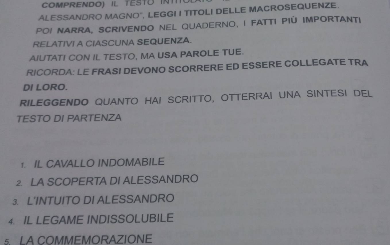 Risolto:COMPRENDO) IL TESTO INTITO ALESSANDRO MAGNO