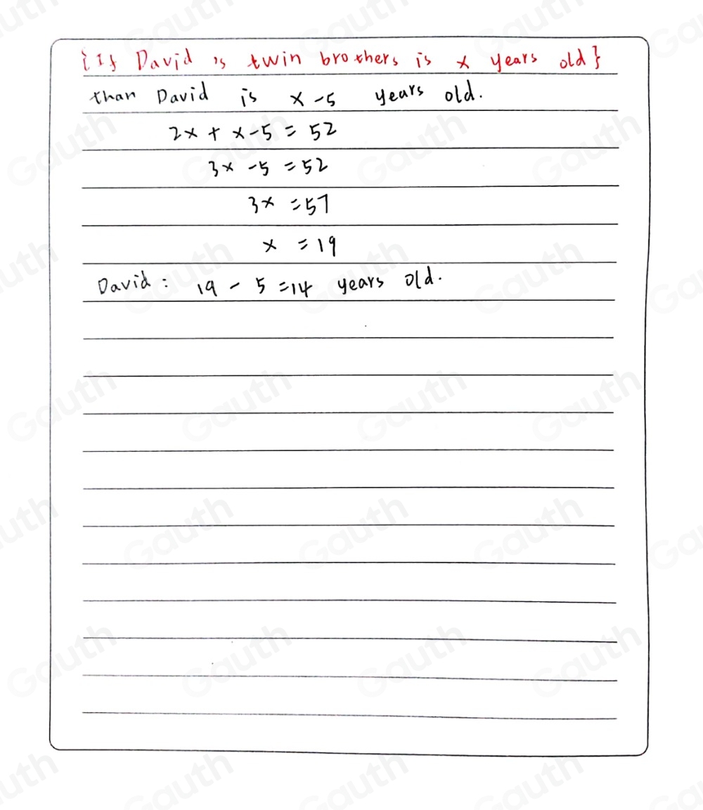 Solved: David is 5 years younger than his twin brothers. If the sum of ...