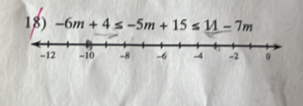 -6m+4≤ -5m+15≤ 11-7m