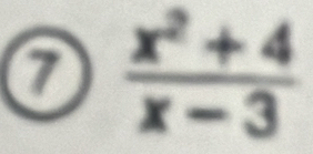  (x^2+4)/x-3 