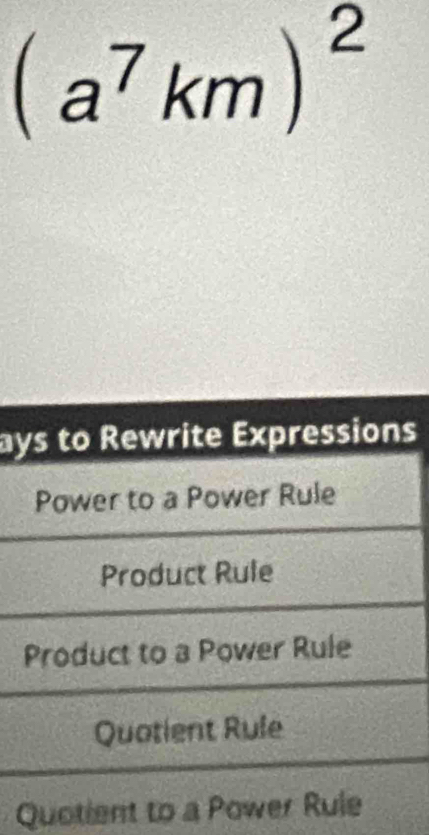 (a^7km)^2
as 
Quotient to