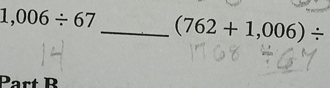 1,006/ 67
_ (762+1,006)/
Part R