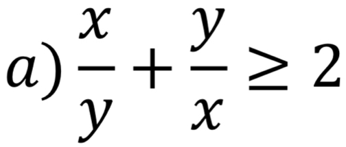  x/y + y/x ≥ 2