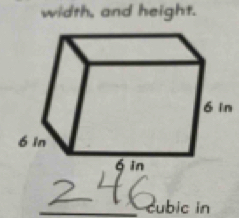 width, and height. 
_cubic in