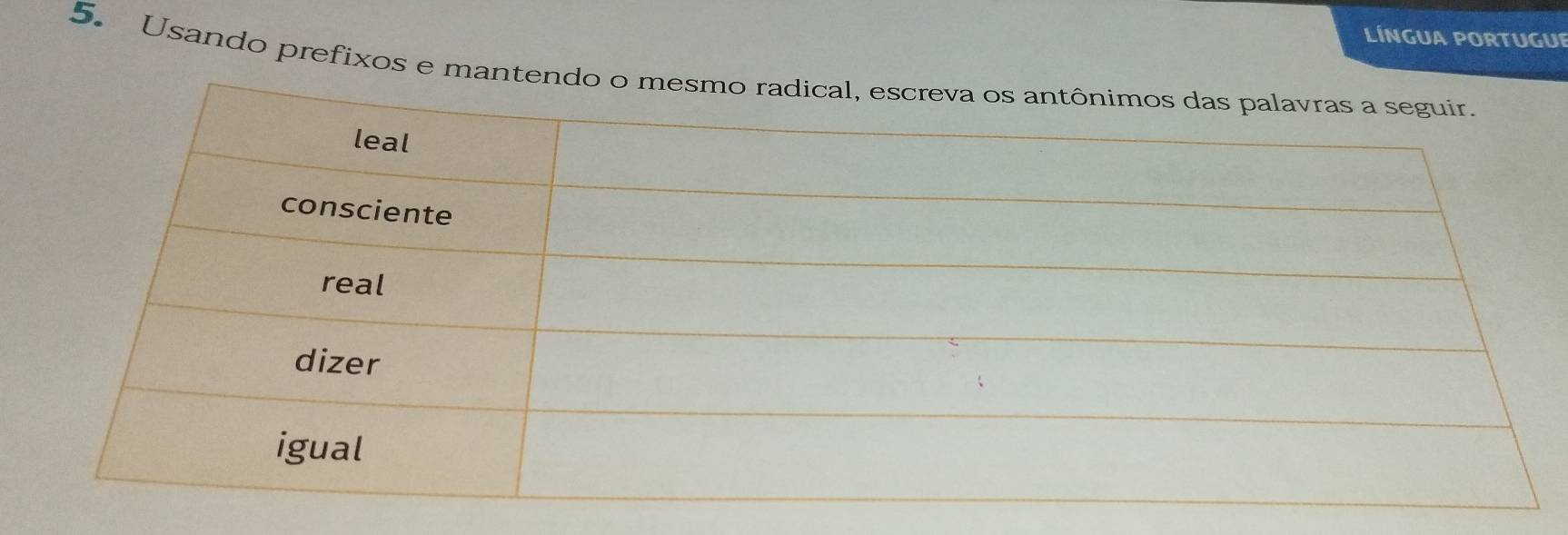 LÍNGUA PORTUGUP 
5. Usando prefixos e mant