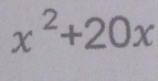 x^2+20x