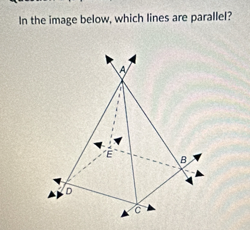 In the image below, which lines are parallel?