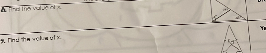 Find the value of x.
Ye
9. Find the value of x.