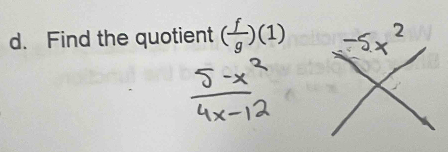 Find the quotient ( f/g )(1)