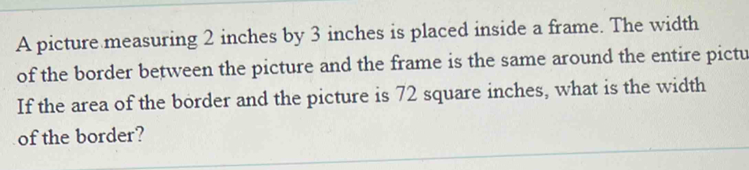 A picture measuring 2 inches by 3 inches is placed inside a frame. The ...