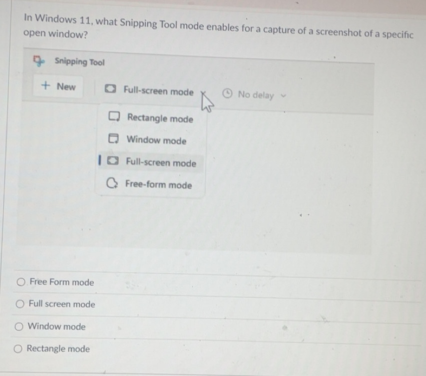Solved: In Windows 11, what Snipping Tool mode enables for a capture of ...