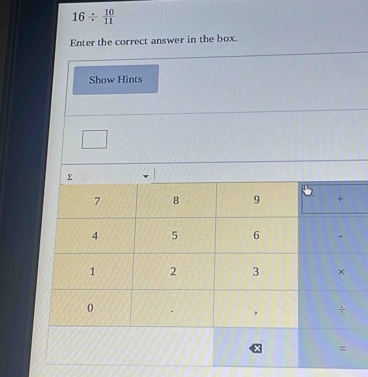 16/  10/11 
e correct answer in the box.