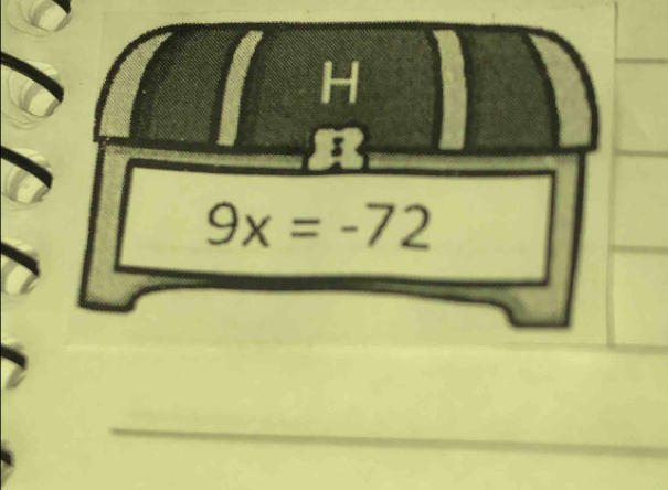 H
a
9x=-72