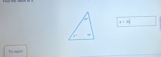 Find the value of X.
x=32
Try again