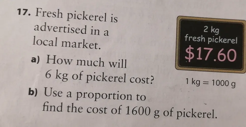 Solved: Fresh pickerel is advertised in a 2 kg fresh pickerel local ...
