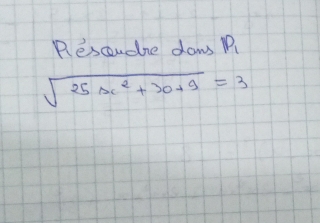 Rescoudre dow P
sqrt(25sc^2+30+9)=3