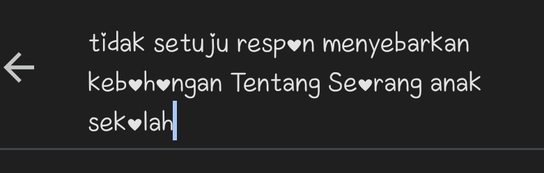 tidak setuju respon menyebarkan 
kebohongan Tentang Seorang anak 
sekolah