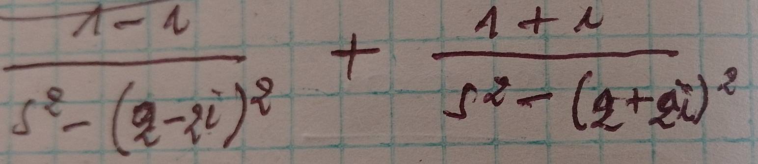 frac 1-i5^2-(2-3i)^2+frac 1+i5^2-(2+2i)^2