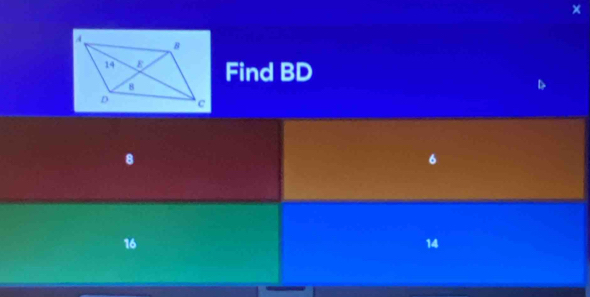 ×
Find BD
8
16
14