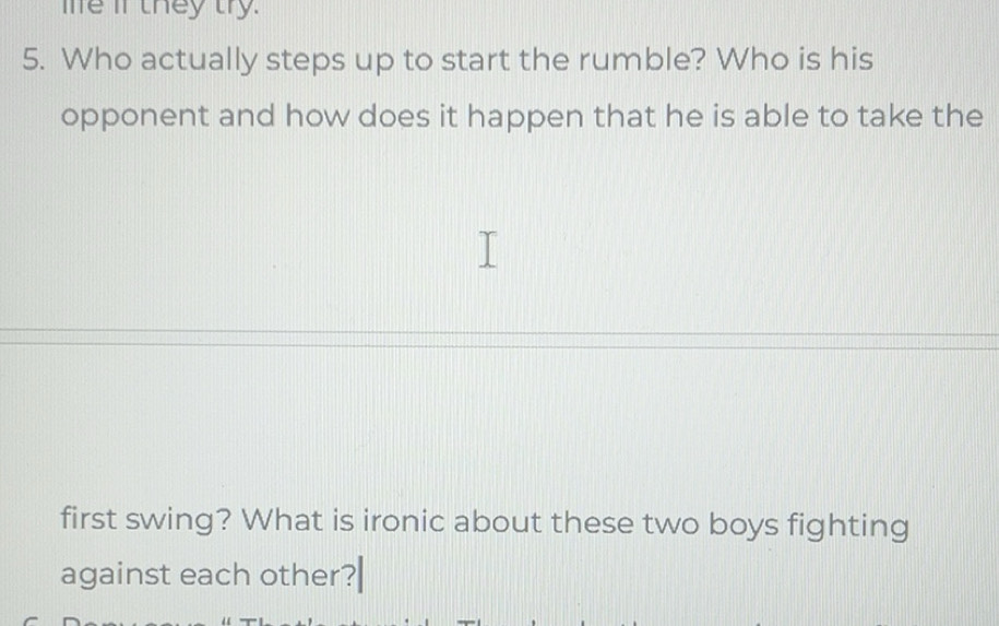 Solved: Tể if they try. 5. Who actually steps up to start the rumble ...