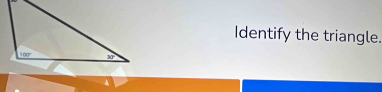 Identify the triangle.