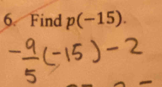 Find p(-15).