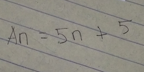 An=5n+5